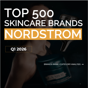 Top 500 skincare brands at Nordstrom