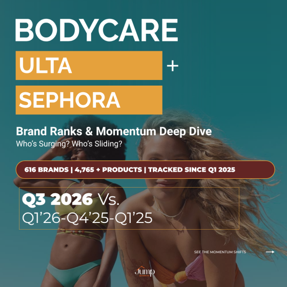 Q3 2026 bodycare report cover: Ulta + Sephora brand ranks and momentum deep dive by Jump Accelerator, 616 brands tracked since Q1 2025