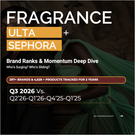 Q3 2026 Fragrance:Ulta + Sephora Report